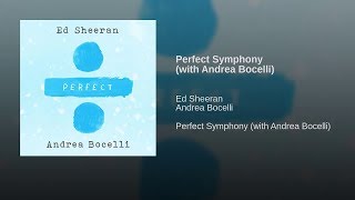 Ed Sheeran Ft Andrea Bocelli Live Show Perfect Symphony Ed Sheeran Ft Andrea Bocelli Live Show Perfect Symphony