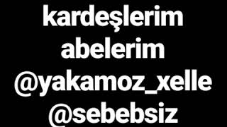 Mehmet Şanlıurfa Yakamoz Xelle Abemsen Abone Olun Part 1