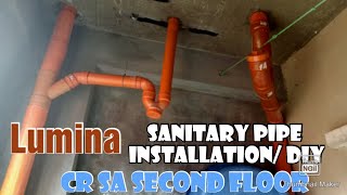 Sanitary Pipe Installation ng CR sa second Floor /DIY/ Lumina Homes