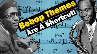 Why You Need To Learn Bebop Themes If You Want To Play Jazz