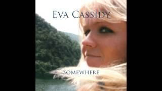 Watch Eva Cassidy My Love Is Like A Red Red Rose video