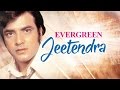 Evergreen Jeetendra | Bollywood Hindi Songs | Jukebox (Audio)