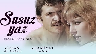 Susuz Yaz Türk Filmi | FULL | İRFAN ATASOY | HAMİYET YANKI | RESTORASYONLU