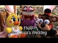 FNAF plush Episode 41 - Toy Chica's Wedding