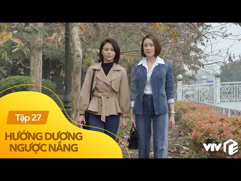 Hướng Dương Ngược Nắng tập 27 (phần 2) | Qua biến cố, Châu quyết định coi Minh như chị em ruột thịt
