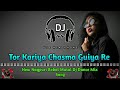 Tor Kariya Chasma Guiya Re || Denzar Pad Mix || New Nagpuri Dj Dance Mix Song || Khatra Dance Zone