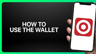 How To Use The Wallet In Target App 2025 Tutorial