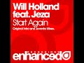 Видео Will Holland feat. Jeza - Start Again (Juventa Remix) ASOT 493