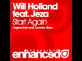 Video Will Holland feat. Jeza - Start Again (Juventa Remix) ASOT 493