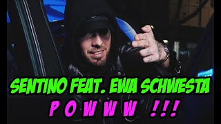 Watch Sentino Powww feat Schwesta Ewa video