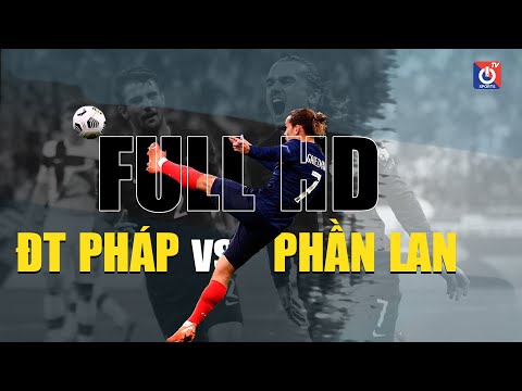 🔴 ĐT PHÁP vs PHẦN LAN | REPLAY | VÒNG LOẠI WORLD CUP 2022