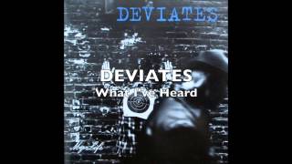 Watch Deviates What Ive Heard video