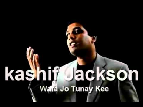 kashif Jackson - Wafa Jo Tunay Kee