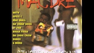 Watch Mac Dre Lifes A Bitch video