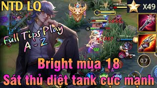 Tổng hợp 10+ cách chơi tướng bright đầy đủ nhất