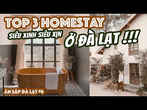 REVIEW 3 HOMESTAY SIÊU XỊN SIÊU ĐẸP Ở ĐÀ LẠT 2020 || ĂN SẬP ĐÀ LẠT || tập 6