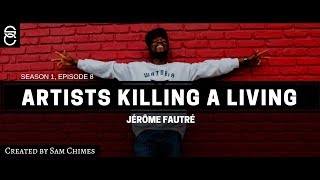 Artists Killing A Living Interview Sessionz: Jérôme Fautré (s01e08)