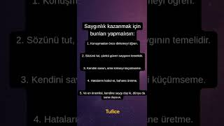 Sayginlik Kazanmak İçi̇n...