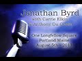 Jonathan Byrd "The Law and the Lonesome"