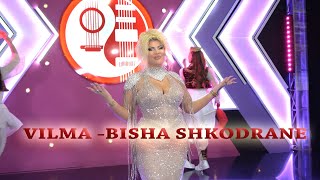 Vilma - Bisha Shkodrane - Çifti I Ri Tna Trashegohet Official Video 4K