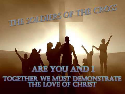 Soldiers of the Cross Soldiers of the Cross
