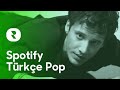 Spotify Türkçe Pop 2022 🎶 En Güzel Türkçe Pop Müzikler 2022 📱 Spotify En Iyi Şarkılar 2022 Pop