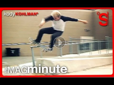 Mag Minute: Kody Kohlman