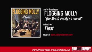 Watch Flogging Molly No More Paddys Lament video