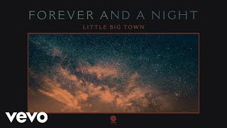 Watch Little Big Town Forever And A Night video