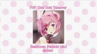 Fnf Doki Doki Takeover Beathoven Natsuki Mix Slowed
