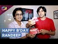 Randeep Rai Aka Sameer Celebrates His Birthday With His Co Stars | Exclusive