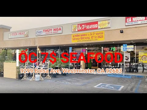 NHÀ HÀNG ỐC 7$ VÙNG LITTLE SAIGON ( NAM CALIFORNIA)