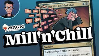 Mill n' Chill | Historic MTG Gameplay