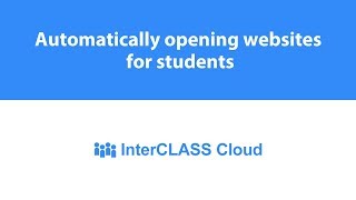Automatically opening websites for students
