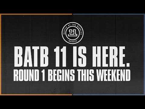 BATB 11 BEGINS THIS WEEKEND