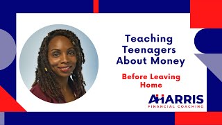 Teaching Teens About Money - What Should You Teach Them?