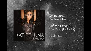 Watch Kat Deluna Oh Yeah (la La La) video