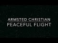Music Healing Musicians - Armsted Christian and Peaceful Flight