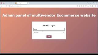 Admin Panel Of A Multi Vendor Ecommerce Website Using Html,Css,Js & Php