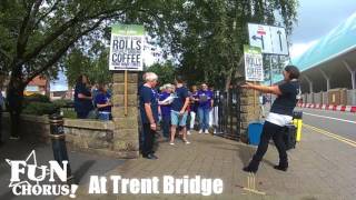 Choir at Trent Bridge, England vs South Africa, 16th July 2017.