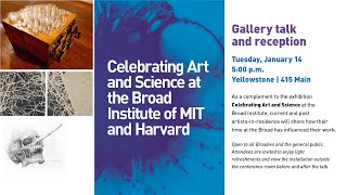 Gallery talk: Celebrating Art and Science at the Broad Institute