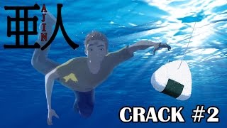 Ajin on CRACK #2