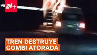 Camioneta Fue Destrozada Por Tren Al Quedar Atorada En Las Vías - N+