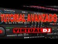 Tutorial Avanzado Virtual dj Pro 7 Puntos Importantes a la hora de crear una Mezcla