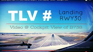 Landing @ TEL-AVIV - Ben Gurion airport (TLV/LLBG) Israel # Cockpit view - RWY30