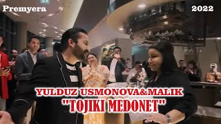 Yulduz Usmonova & Malik - Tojiki medonet (2022)