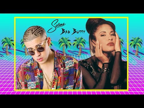 Selena vs. Bad Bunny - Bidi Bidi Mayores (Mash Up)