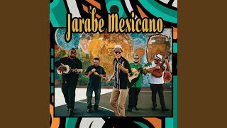 Jarabe Mexicano