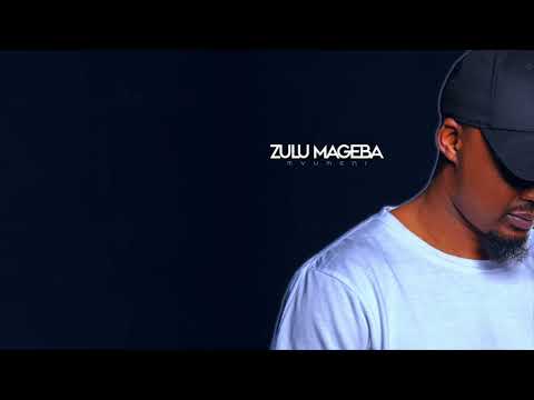 Zulu Mageba - Nobamba (Original Mix)