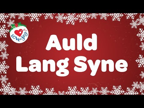 Auld Lang Syne Video